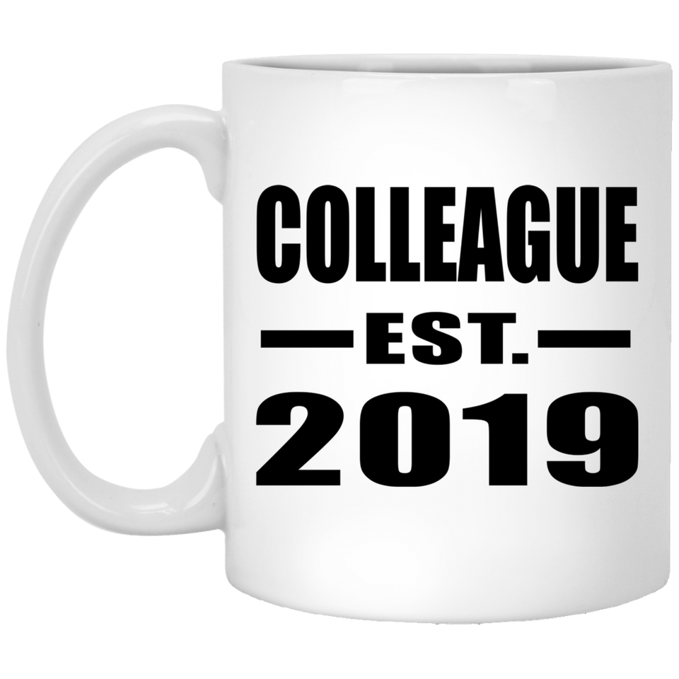 Colleague Established EST. 2019 - 11oz Coffee Mug