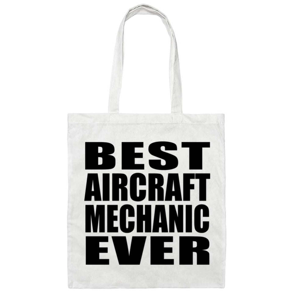Best Aircraft Mechanic Ever - Tote Bag White