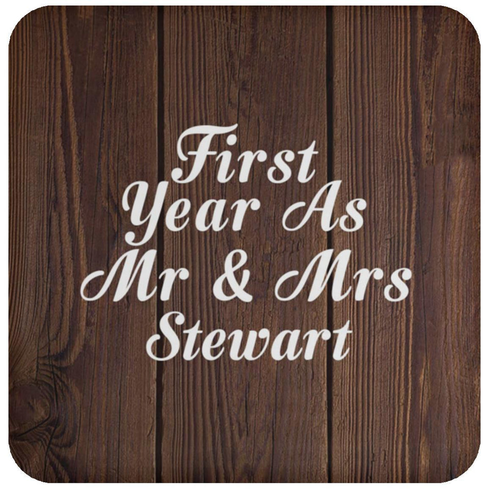 First Year As Mr & Mrs Stewart - Drink Coaster D