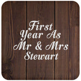 First Year As Mr & Mrs Stewart - Drink Coaster D