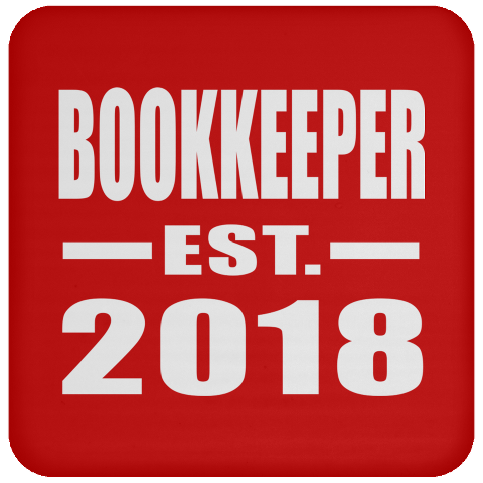 Bookkeeper Established EST. 2018 - Drink Coaster