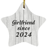 Girlfriend Since 2024 - Star Ornament F