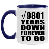 99th Anniversary Square Root of 9801 Years Down Forever To Go - 11oz Accent Mug Purple