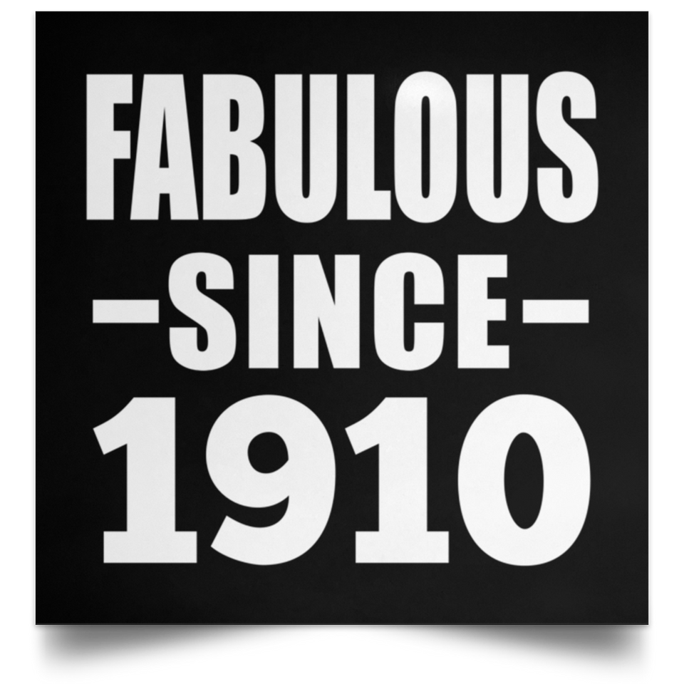 114th Birthday Fabulous Since 1910 - Poster Square