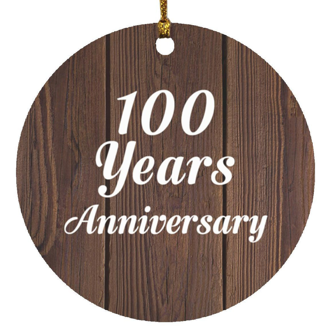 100th Anniversary 100 Years Anniversary - Circle Ornament D