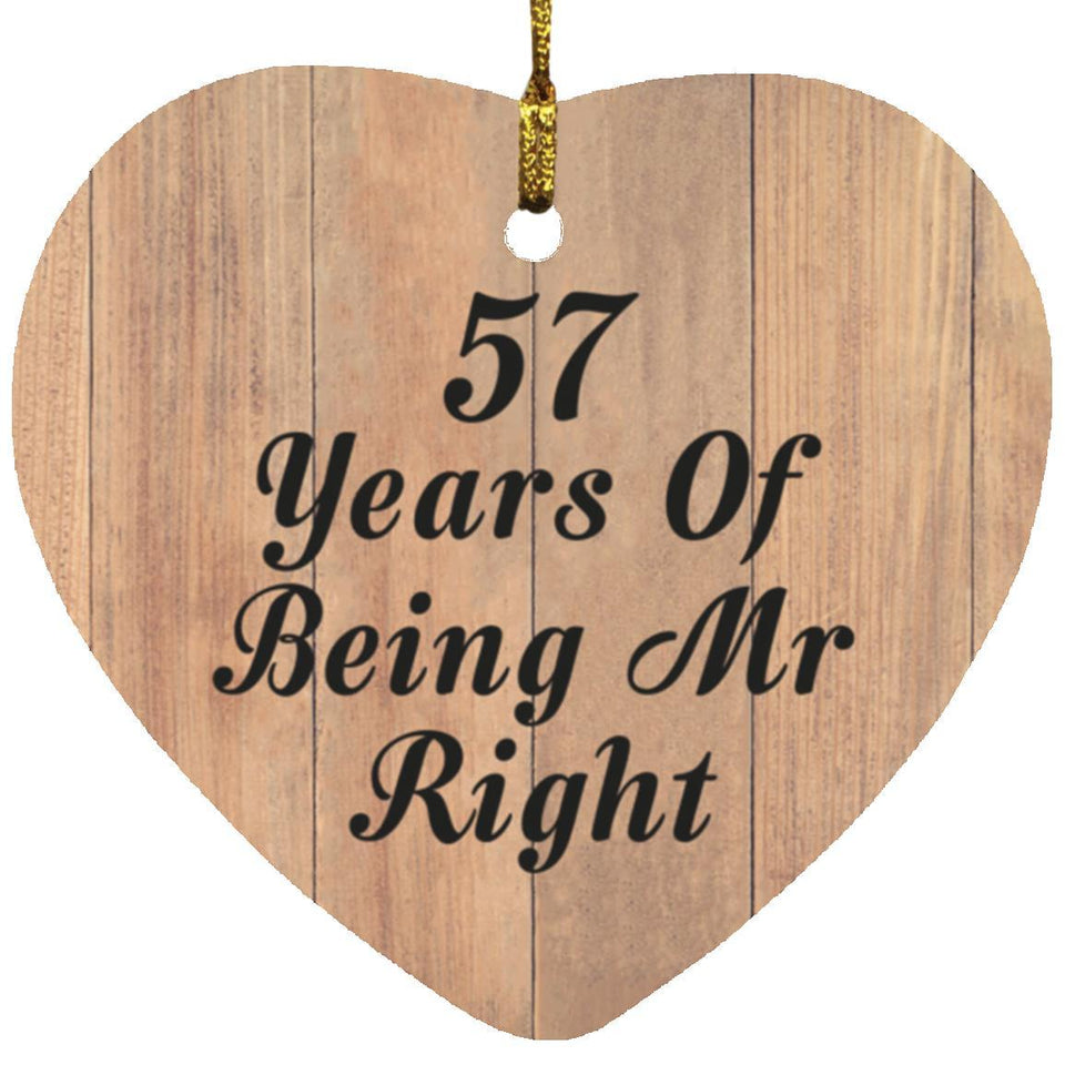 57th Anniversary 57 Years Of Being Mr Right - Heart Ornament C