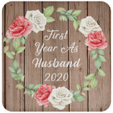First Year As Husband 2020 - Drink Coaster B