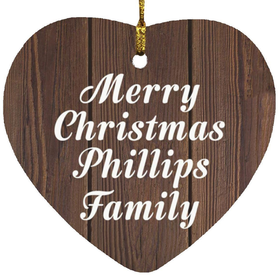 Merry Christmas Phillips Family - Heart Ornament D