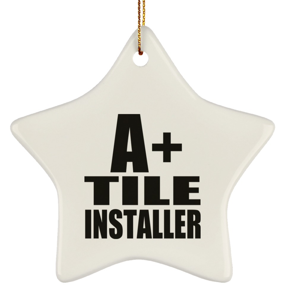 A+ Tile Installer - Star Ornament