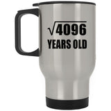 64th Birthday Square Root of 4096 Years Old - Silver Travel Mug