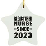 Registered Nurse Since 2023 - Star Ornament