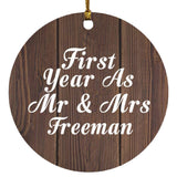 First Year As Mr & Mrs Freeman - Circle Ornament D