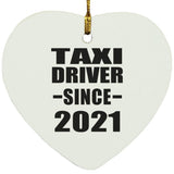 Taxi Driver Since 2021 - Heart Ornament