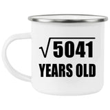 71st Birthday Square Root of 5041 Years Old - 12oz Camping Mug