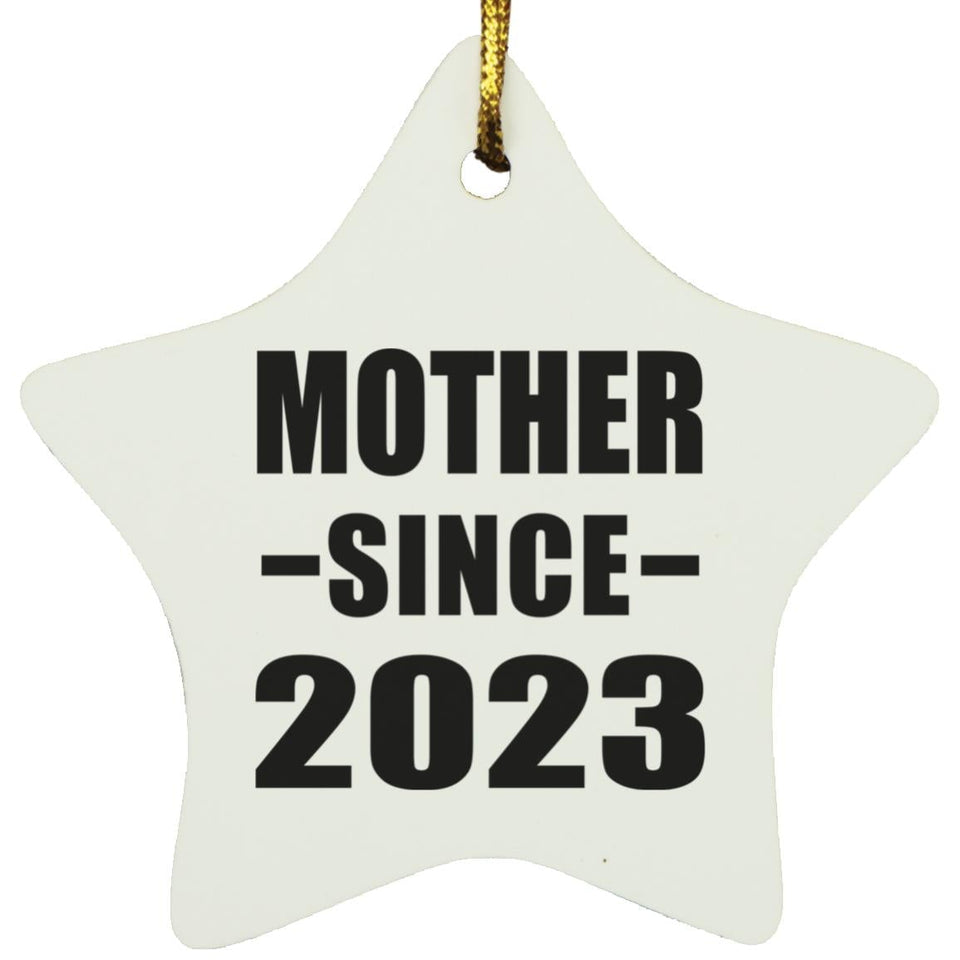 Mother Since 2023 - Star Ornament