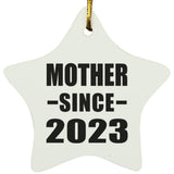 Mother Since 2023 - Star Ornament