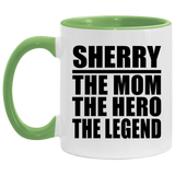 Sherry The Mom The Hero The Legend - 11oz Accent Mug Green