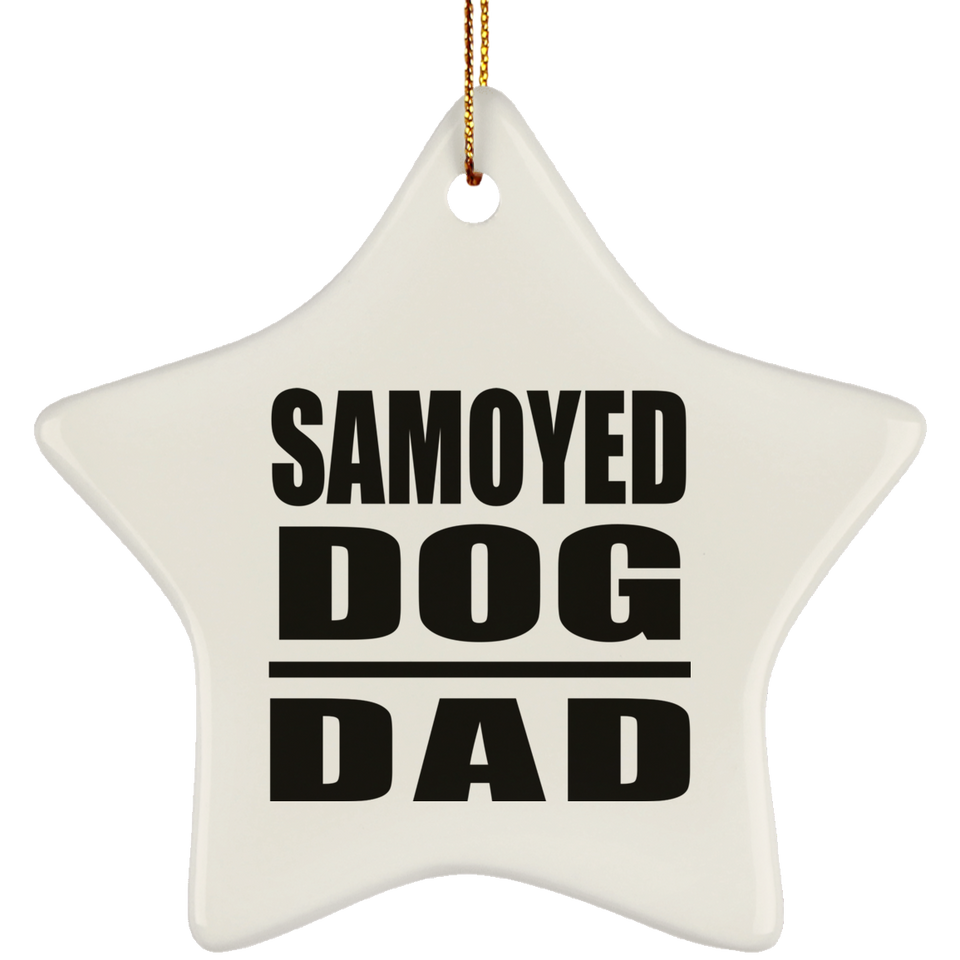 Samoyed Dog Dad - Star Ornament