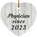 Physician Since 2023 - Heart Ornament F
