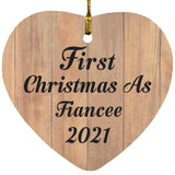 First Christmas As Fiancee 2021 - Heart Ornament C