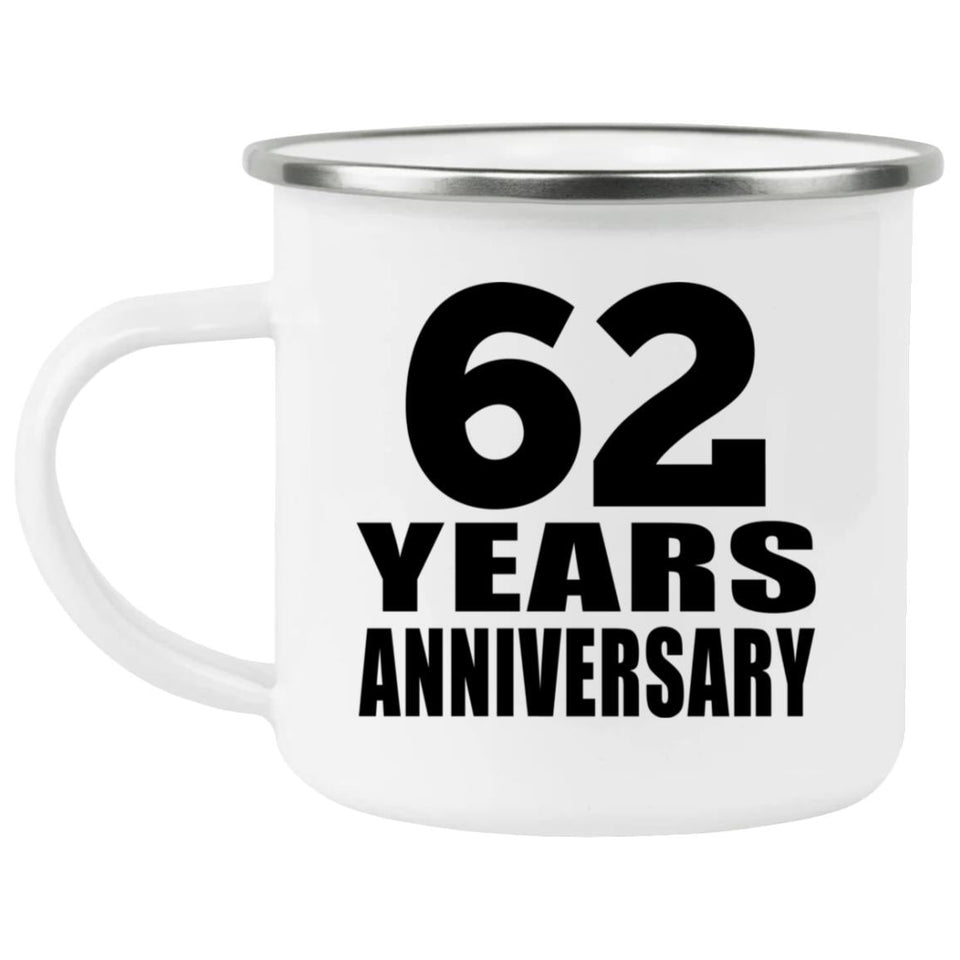 62nd Anniversary 62 Years - 12oz Camping Mug
