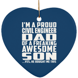 Proud Civil Engineer Dad Of Awesome Son - Heart Ornament