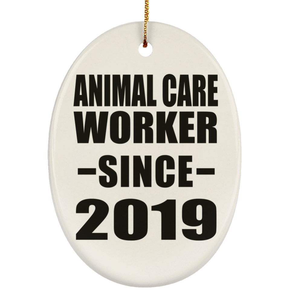Animal Care Worker Since 2019 - Oval Ornament