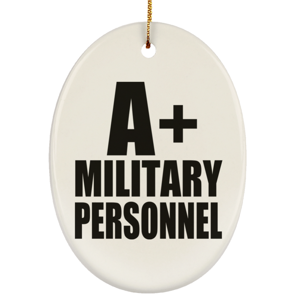 A+ Military Personnel - Oval Ornament