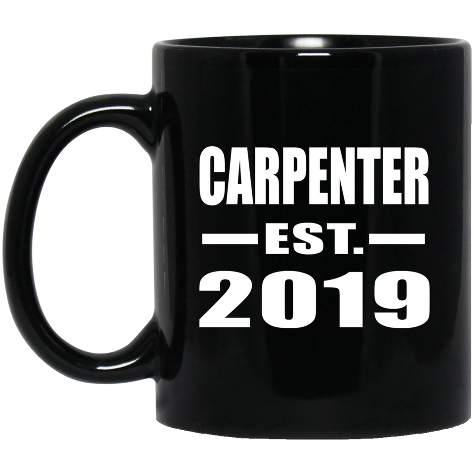 Carpenter Established EST. 2019 - 11oz Coffee Mug Black
