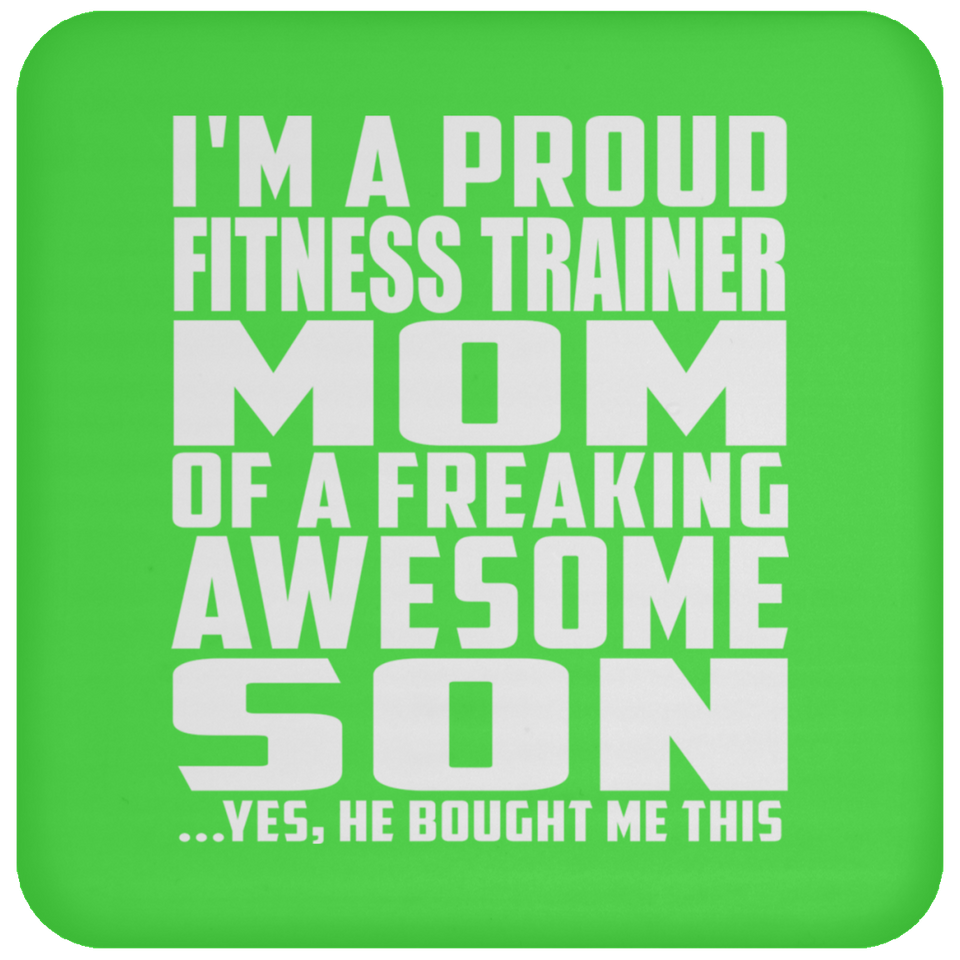 Proud Fitness Trainer Mom Of Awesome Son - Drink Coaster