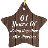 61st Anniversary 61 Years Of Being Mr Perfect - Star Ornament D