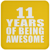 11th Birthday 11 Years Of Being Awesome - Drink Coaster