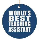 World's Best Teaching Assistant - Circle Ornament