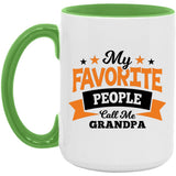 My Favorite People Call Me Grandpa - 15oz Accent Mug Green
