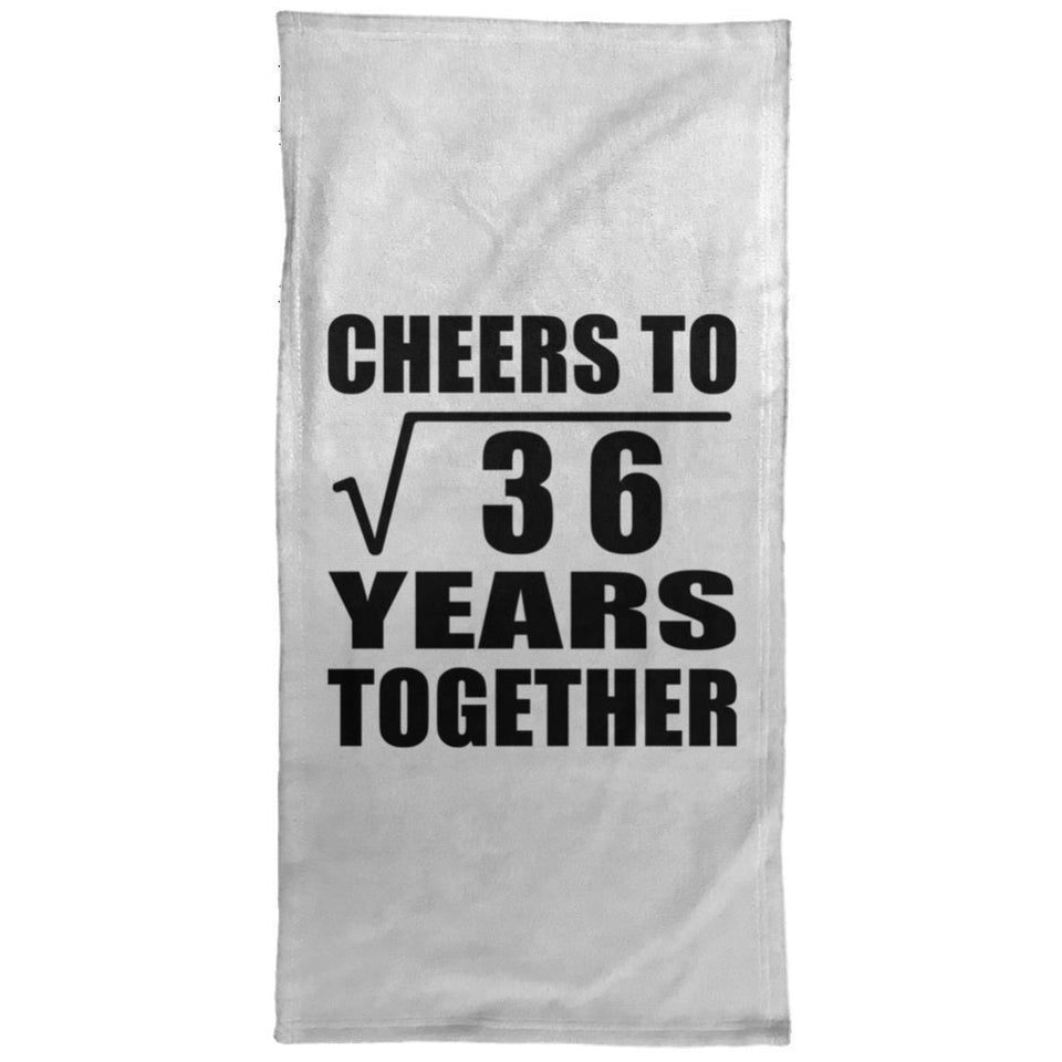 6th Anniversary Cheers To Square Root of 36 Years Together - Hand Towel