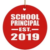 School Principal Established EST. 2019 - Circle Ornament