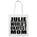 Julie World's Okayest Mom - Tote Bag White