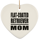 Flat-Coated Retriever Mom - Heart Ornament