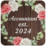 Accountant Established Est. 2024 - Drink Coaster A