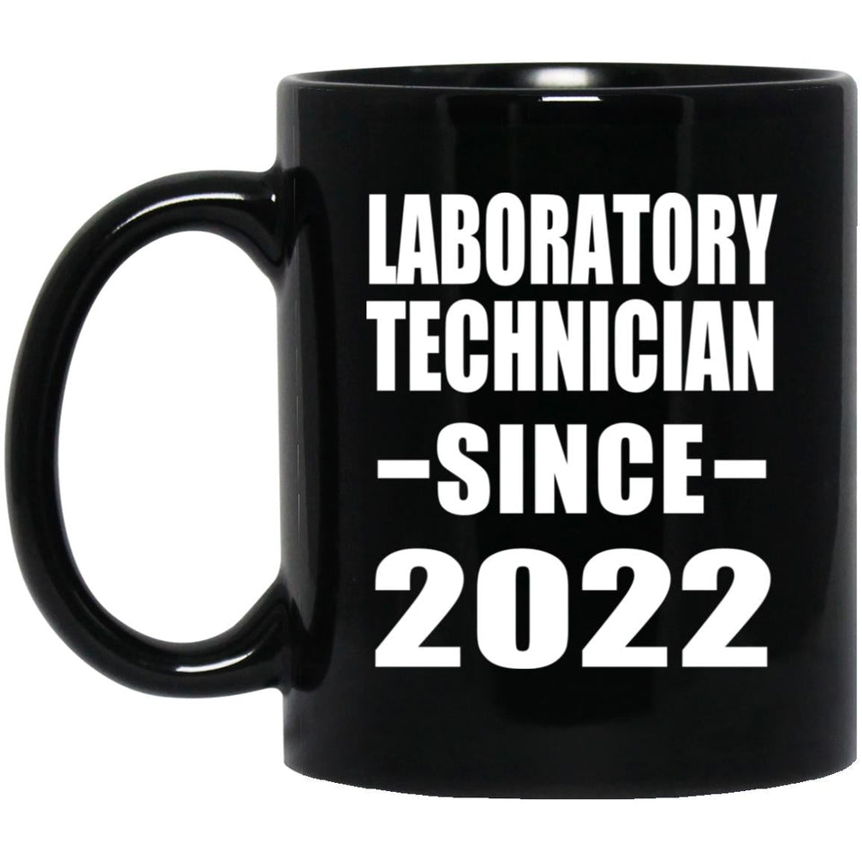 Laboratory Technician Since 2022 - 11oz Coffee Mug Black