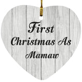 First Christmas As Mamaw - Heart Ornament F