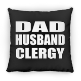 Dad Husband Clergy - Throw Pillow Black