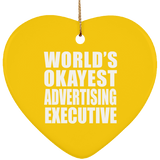 World's Okayest Advertising Executive - Heart Ornament