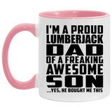 Proud Lumberjack Dad Of Awesome Son - 11oz Accent Mug Pink