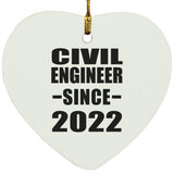 Civil Engineer Since 2022 - Heart Ornament