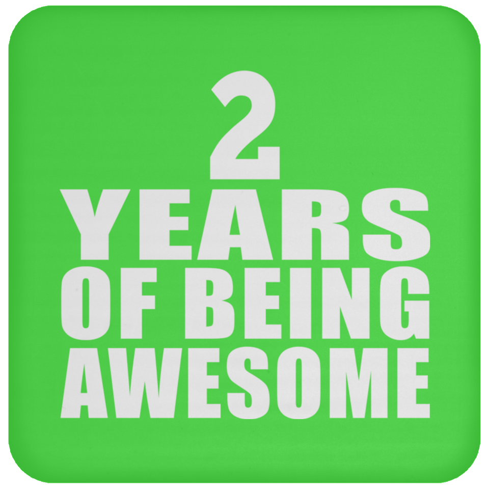 2nd Birthday 2 Years Of Being Awesome - Drink Coaster