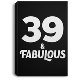 39th Birthday 39 & Fabulous - Canvas Portrait