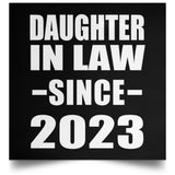 Daughter In Law Since 2023 - Poster Square