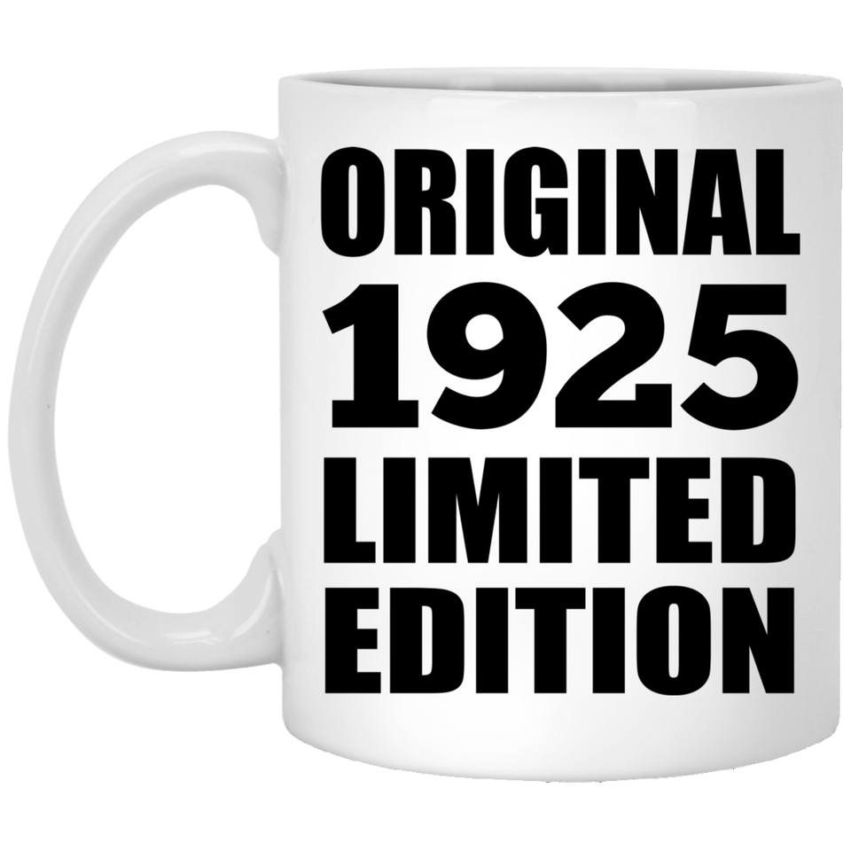 99th Birthday Original 1925 Limited Edition - 11oz Coffee Mug
