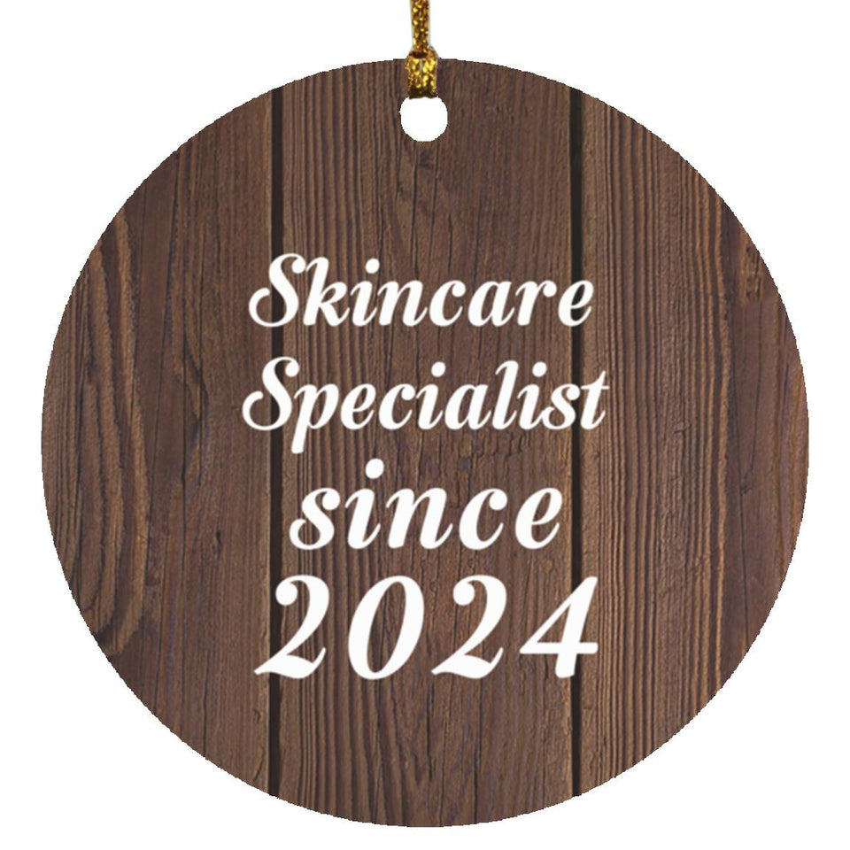 Skincare Specialist Since 2024 - Circle Ornament D